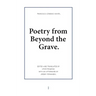 Poetry from Beyond the Grave