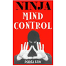 Ninja Mind Control