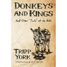 Donkeys and Kings