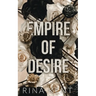 Empire of Desire: Special Edition Print