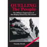 Quelling the People: The Military Suppression of the Beijing Democracy Movement