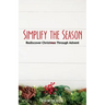 Simplify the Season
