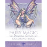 Fairy Magic - Whimsical Fantasy Coloring Book