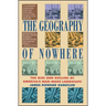 Geography of Nowhere: The Rise and Declineof America's Man-Made Landscape