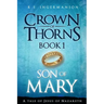 Son of Mary: A Tale of Jesus of Nazareth