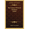 The Science Of Social Opulence (1856)