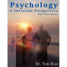 Psychology: A Christian Perspective - High School Edition