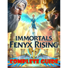Immortals Fenyx Rising: COMPLETE GUIDE: Becoming A Pro Player In Immortals Fenyx Rising (Best Tips, Tricks, and Strategies)