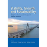 Stability, Growth and Sustainability: Catalysts for Socio-economic Development in Brunei Darussalam
