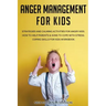 Anger Management for Kids