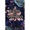 Oaths and Omissions (Standard Edition)