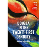 Dougla in the Twenty-First Century: Adding to the Mix