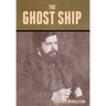 The Ghost Ship