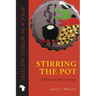 Stirring the Pot: A History of African Cuisine