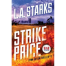Strike Price: Lynn Dayton Thriller #2