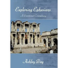 EXPLORING EPHESIANS A Devotional Commentary