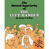 The Natural Superiority of the Left-Hander