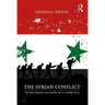 The Syrian Conflict: The Role of Russia, Iran and the Us in a Global Crisis