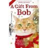 Gift from Bob