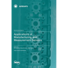 Applications of Manufacturing and Measurement Sensors