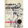 Samuel Steward and the Pursuit of the Erotic Sexuality, Literature, Archives: Sexuality, Literature, Archives