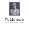 The Meditations: The Complete 12 Books