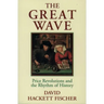The Great Wave: Price Revolutions and the Rhythm of History