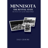 Minnesota: the Revival State: Moves of God 1860-1960