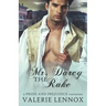 Mr. Darcy the Rake: a Pride and Prejudice variation