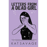 Letters From A Dead Girl: Poems