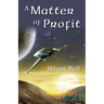 A Matter of Profit