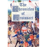The Chronicles of Froissart