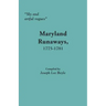 Sly and Artful Rogues: Maryland Runaways, 1775-1781