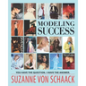 Modeling Success: You have the question. I have the answer.