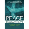 Peace Education: International Perspectives