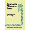 Ozumacin Chinantec Texts: Folklore Texts in Mexican Indian Languages 2