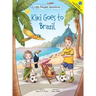 Kiki Goes to Brazil: Children's Picture Book