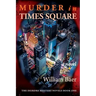 Murder in Times Square: A Novel (A Deirdre Mystery, Book One)