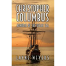 Christopher Columbus: Admiral of the Ocean Sea