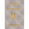 The Art Of Perfumery - Unabridged