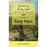 Early Days: Volume 1 of 6