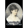 Good Wives by Louisa May Alcott, Fiction, Family, Classics