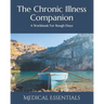 The Chronic Illness Companion: A Self-Care Workbook
