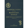 Transactions of the Blavatsky Lodge: Secret Doctrine Commentary