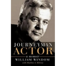 Journeyman Actor: A Memoir