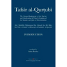 Tafsir al-Qurtubi - Introduction: The General Judgments of the Qur'an and Clarification of what it contains of the Sunnah and āyahs of Discrimina