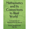 Mathematics and Its connections to Real World: Connections of Mathematics to nature