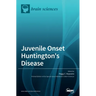 Juvenile Onset Huntington's Disease