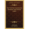 New York Bar Examination Questions And Answers (1903)