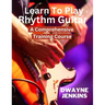Learn To Play Rhythm Guitar